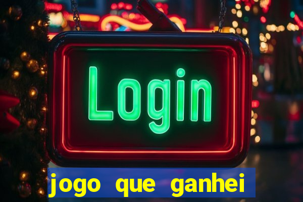 jogo que ganhei dinheiro de verdade